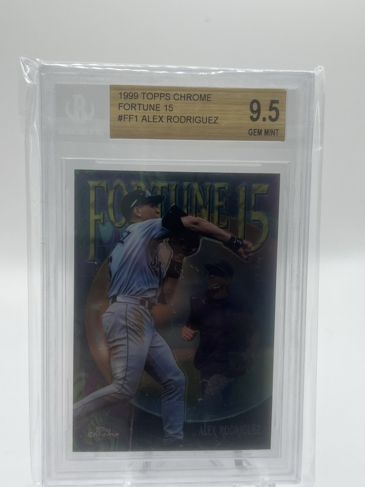 1999 Topps Chrome Fortune 15, Alex Rodriguez, Seattle Mariners #FF1 (Gem-Mint 9. 1999 Topps Chrome Fortune 15, Alex Rodriguez, Seattle Mariners #FF1 (Gem-Mint 9.