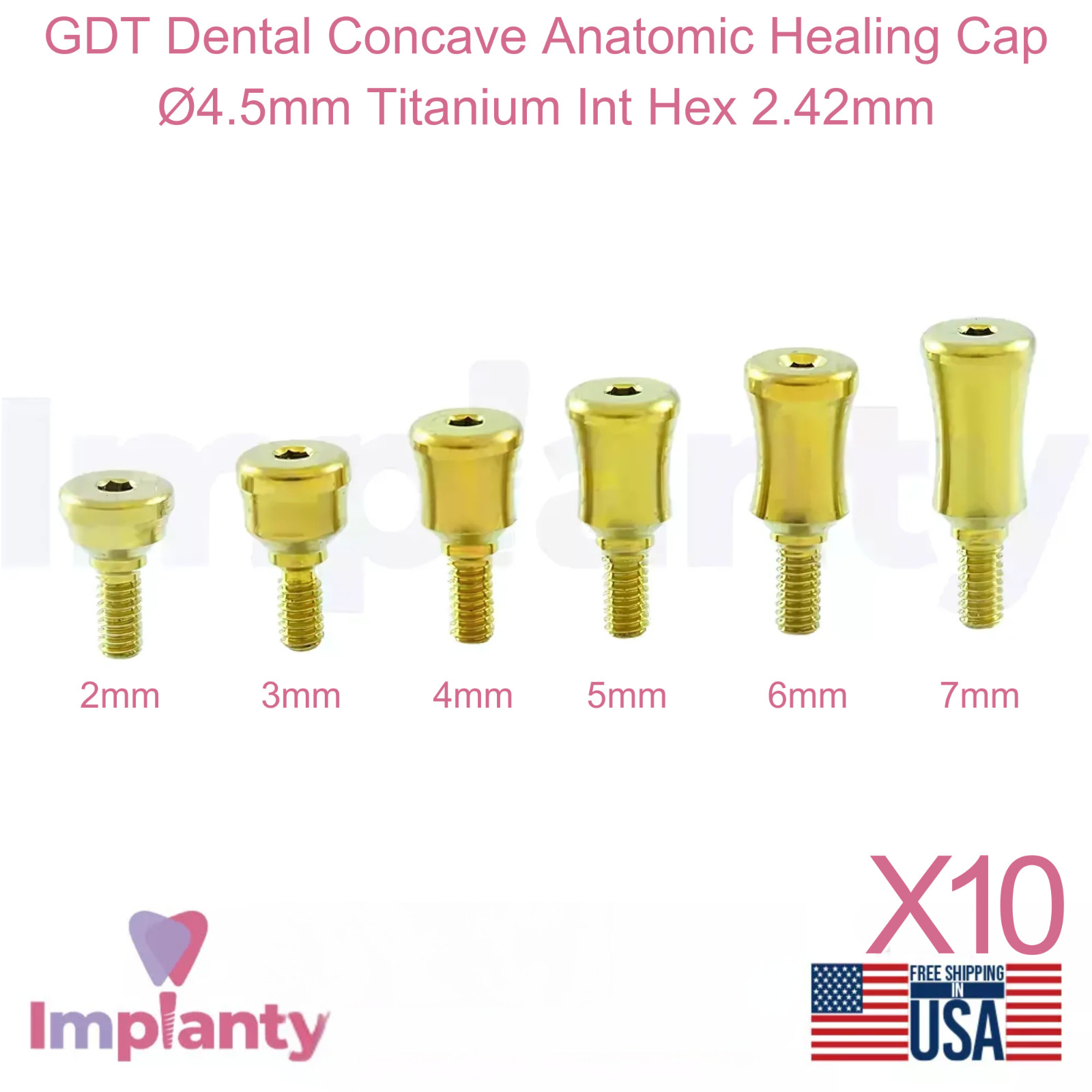 10x Concave Anatomic Dental Healing Cap Ø4.5mm Int Hex 2.42mm Titanium