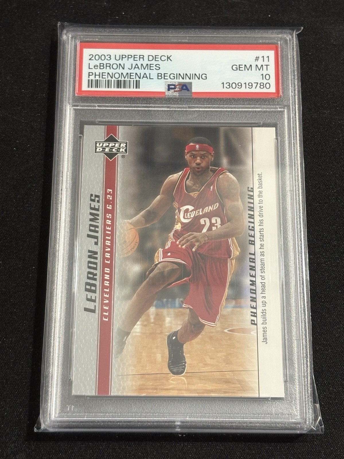 Graded 2003-04 Upper Deck LEBRON JAMES 11 Phenomenal Beginning Rookie PSA 10 Graded 2003-04 Upper Deck LEBRON JAMES 11 Phenomenal Beginning Rookie PSA 10