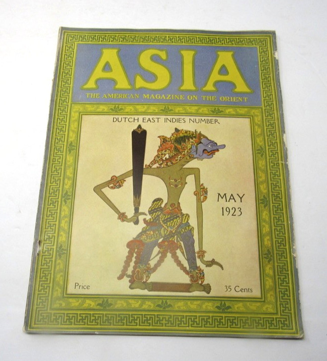 Asia Magazine of the Orient 1923 Boro-Budur Balinese Batik Malay World Oil