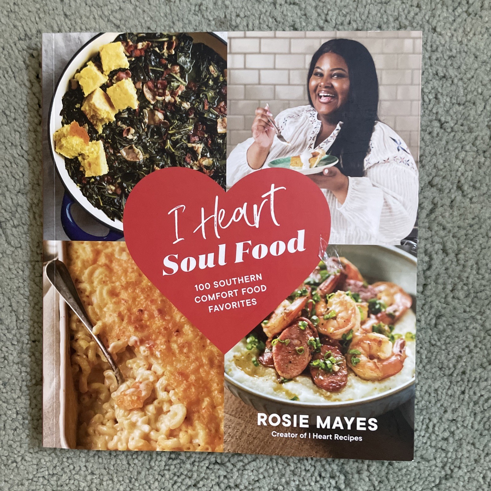 I Heart Soul Food : 100 Southern Comfort Food Favorites by Rosie Mayes Paperback I Heart Soul Food : 100 Southern Comfort Food Favorites by Rosie Mayes Paperback
