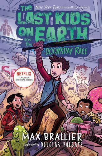 The Last Kids on Earth and the Doomsday Race - Hardcover By Brallier, Max - GOOD The Last Kids on Earth and the Doomsday Race - Hardcover By Brallier, Max - GOOD