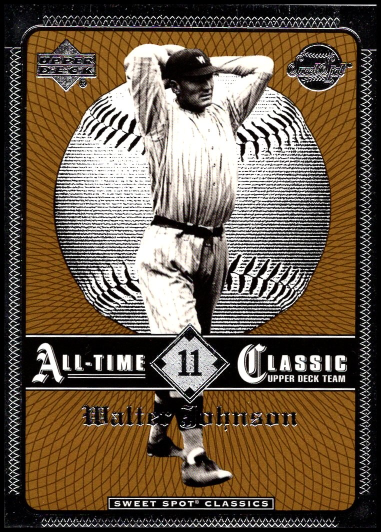 2002 UD Sweet Spot Classics #11 Walter Johnson - HOF 