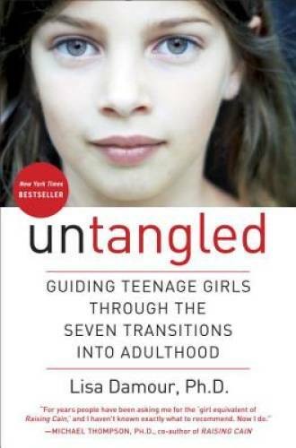 Untangled: Guiding Teenage Girls Through the Seven Transitions in - VERY GOOD
