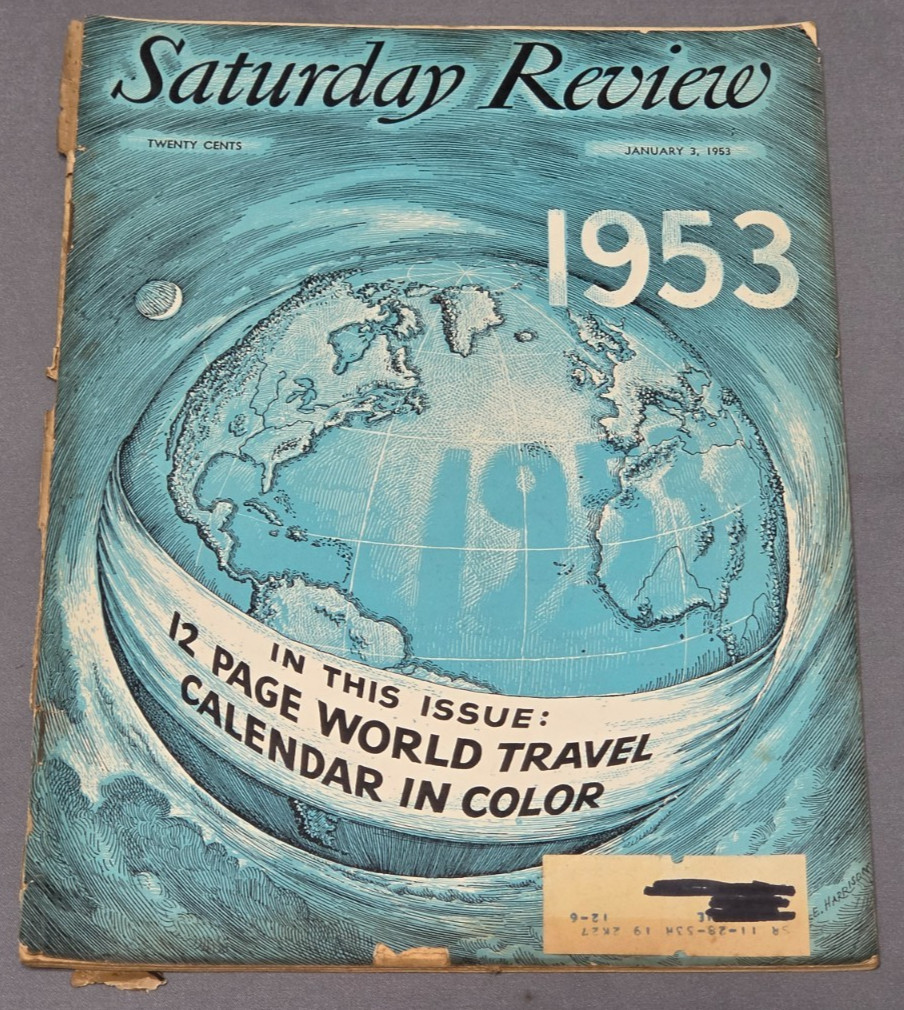 Saturday Review 1/1953-6/1953 - Choose Any Two Issues from the List for $20.76