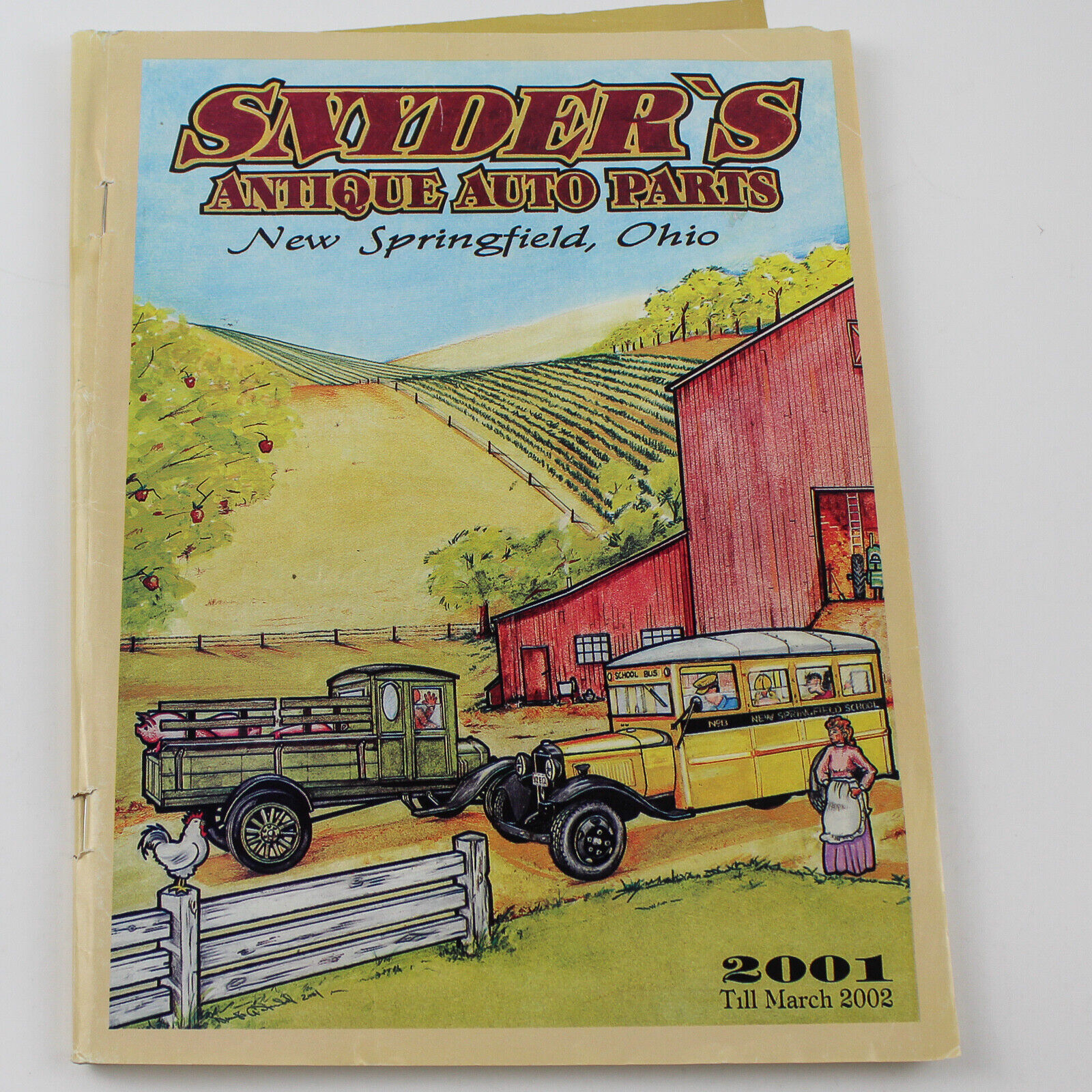 Snyder\'s Antique Auto Parts New Springfield Ohio 2001 Till March 2002 Paperback