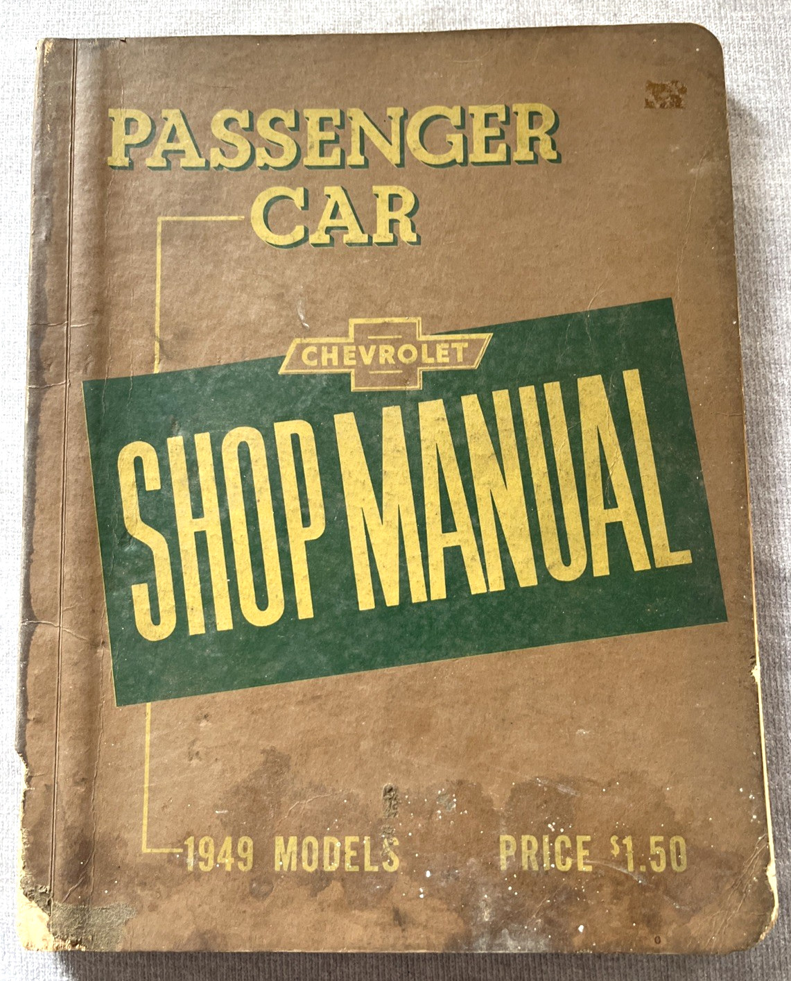 Vintage 1949 Chevrolet Original Shop Manual Passenger Car General Motors OEM Vintage 1949 Chevrolet Original Shop Manual Passenger Car General Motors OEM