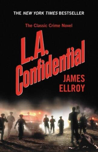 L.A. Confidential - Paperback By Ellroy, James - VERY GOOD L.A. Confidential - Paperback By Ellroy, James - VERY GOOD