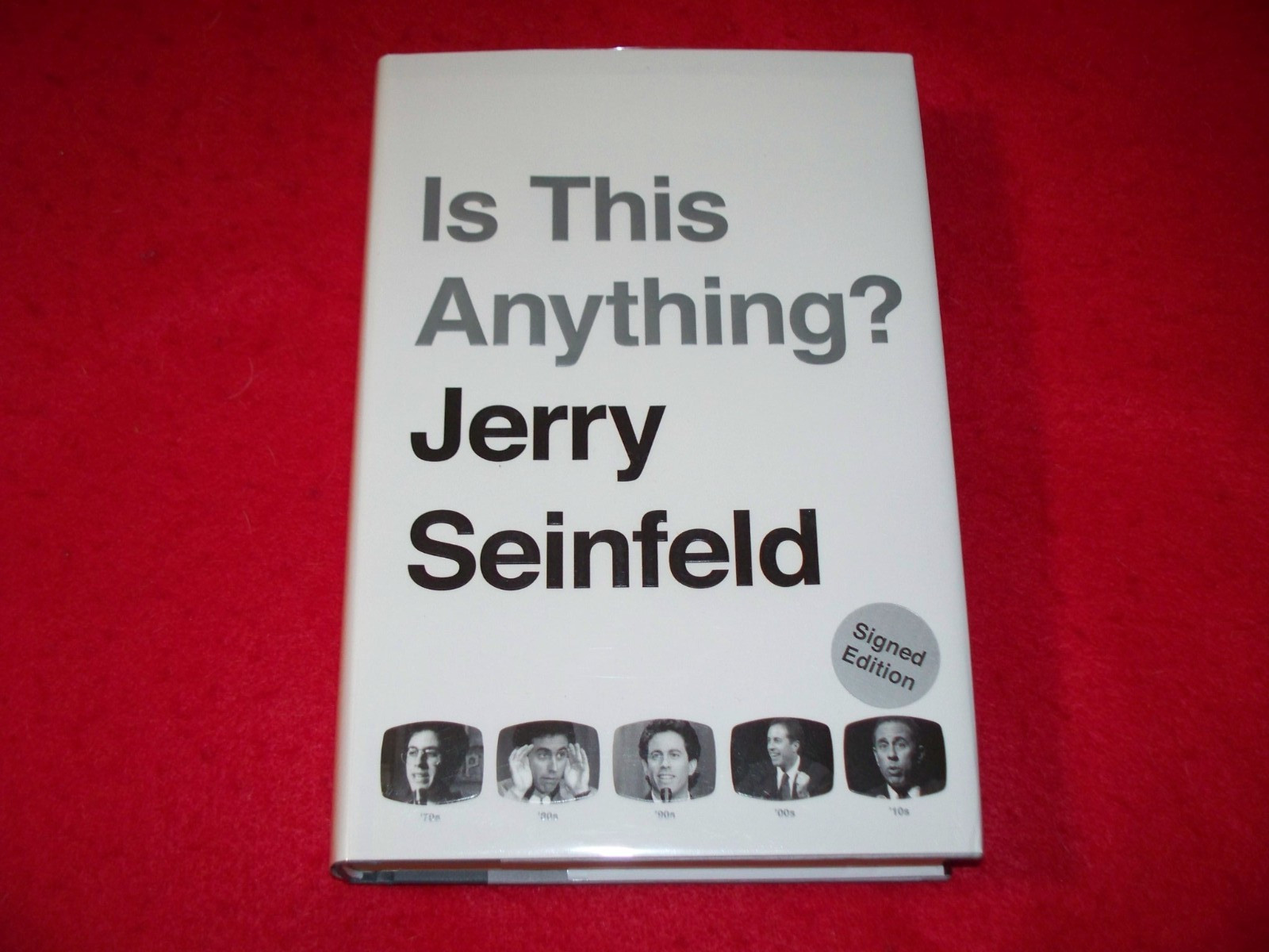 Signed Jerry Seinfeld Biography, Is This Anything? Signed Jerry Seinfeld Biography, Is This Anything?