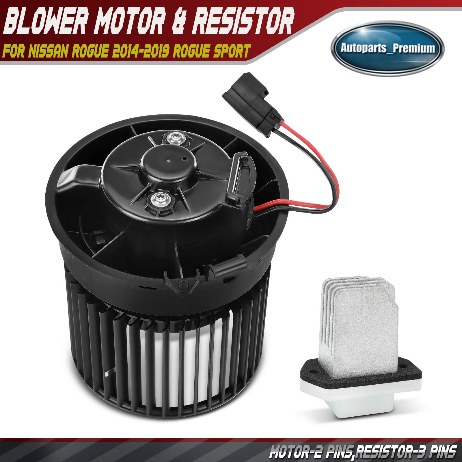 Front HVAC Blower Motor & Resistor Kit for Nissan Rogue 2014-2019 Rogue Sport Front HVAC Blower Motor & Resistor Kit for Nissan Rogue 2014-2019 Rogue Sport