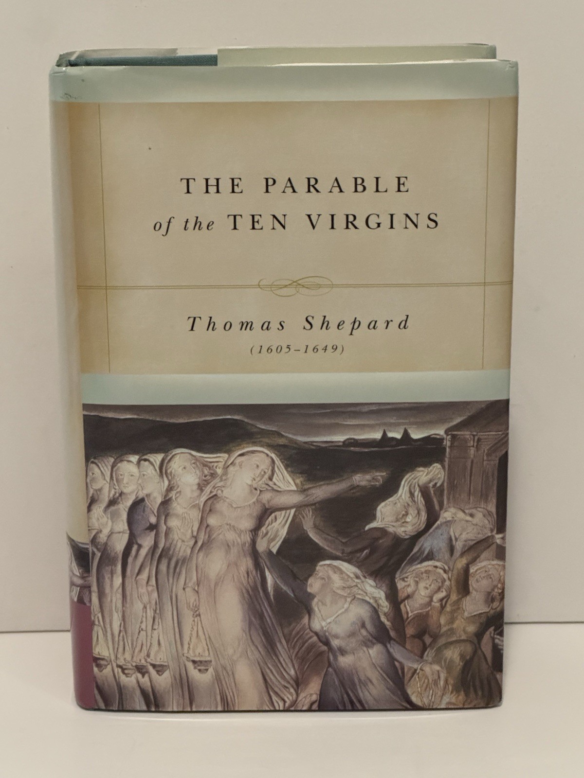 The Parable of the Ten Virgins, Thomas Shepard, HB, DJ, Soli Deo Gloria