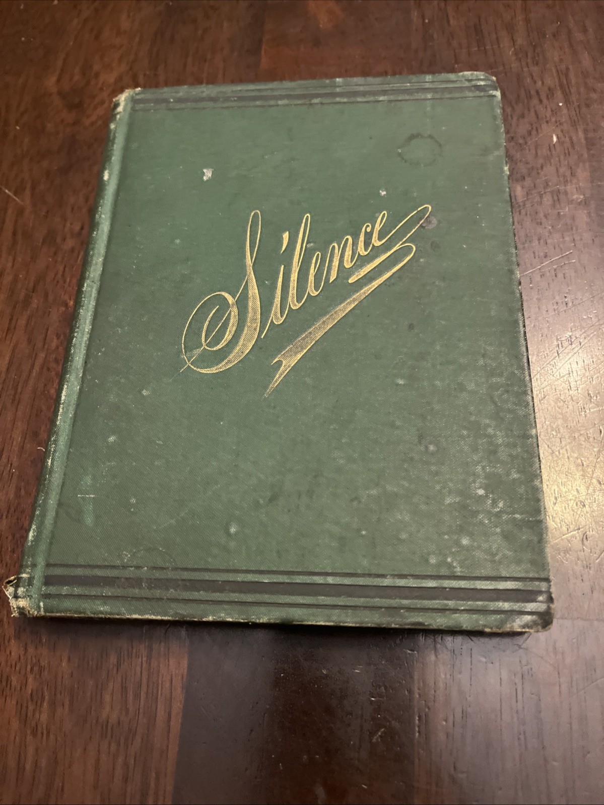 Silence by S. Miller Hageman 1876 3rd edition Published D.S. Holmes Brooklyn Silence by S. Miller Hageman 1876 3rd edition Published D.S. Holmes Brooklyn