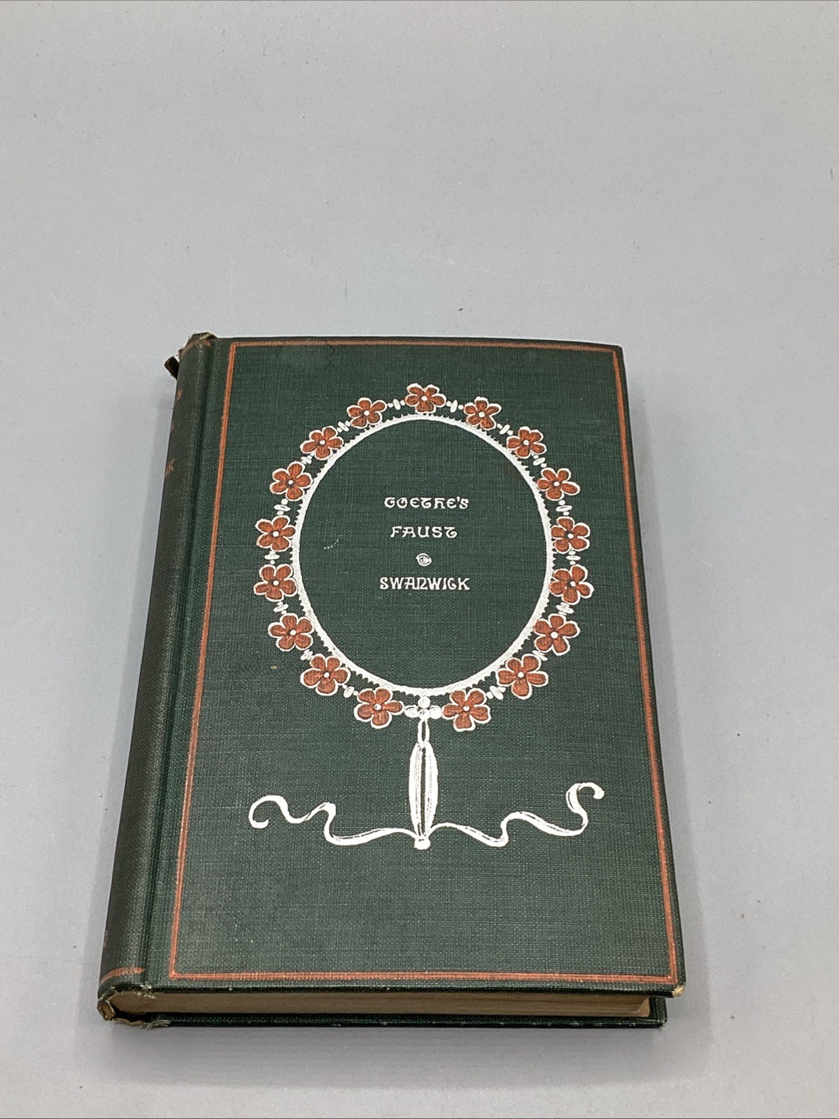 1893 Goethe’s Faust Translated By Anna Swanwick-HC-Stokes Co.