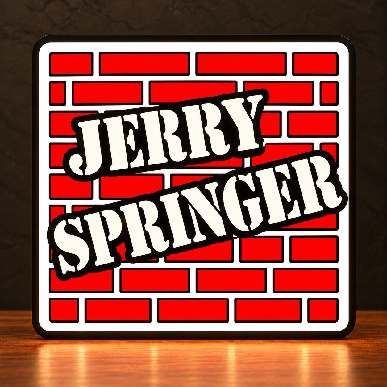Jerry Springer Show Retro Brick 90s TV Logo 3D Printed LED Light Display Jerry Springer Show Retro Brick 90s TV Logo 3D Printed LED Light Display