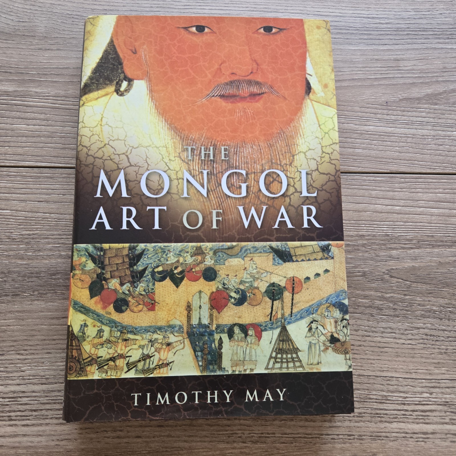 The Mongol Art of War Timothy May Genghis Khan Mongol Empire Military History HC