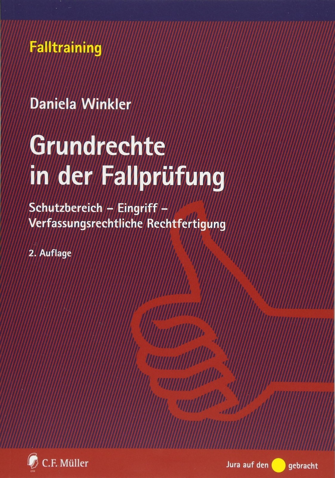 Daniela Winkler Grundrechte in der Fallprüfung: Schutzbe (Paperback) (UK IMPORT) Daniela Winkler Grundrechte in der Fallprüfung: Schutzbe (Paperback) (UK IMPORT)