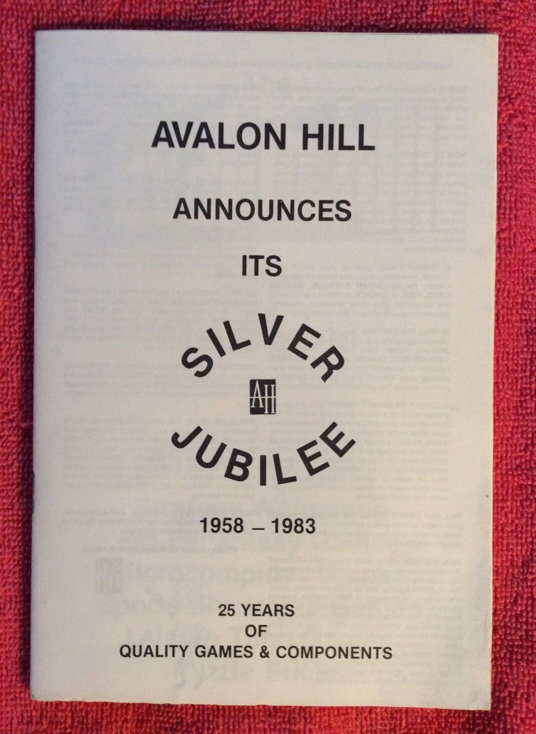 AVALON HILL SILVER JUBILEE 1958- 1983 QUALITY GAMES COMPONENTS VINTAGE PROGAM AVALON HILL SILVER JUBILEE 1958- 1983 QUALITY GAMES COMPONENTS VINTAGE PROGAM