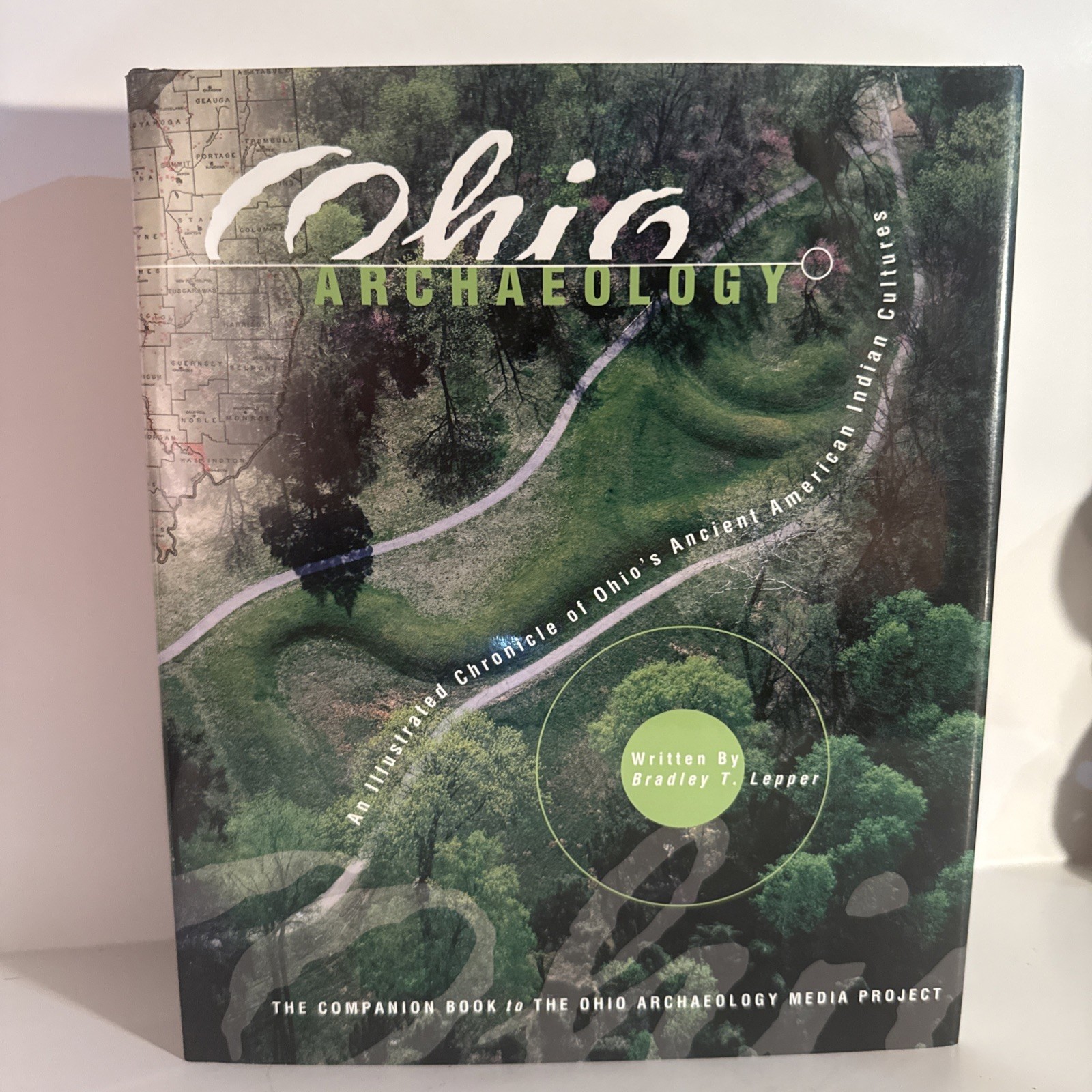 Signed Ohio Archaeology: hardcover Chronicle Of Ancient American Indian culture