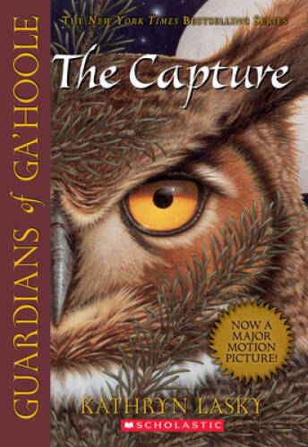 The Capture (Guardians of Ga\'hoole, Book 1) - Paperback - VERY GOOD
