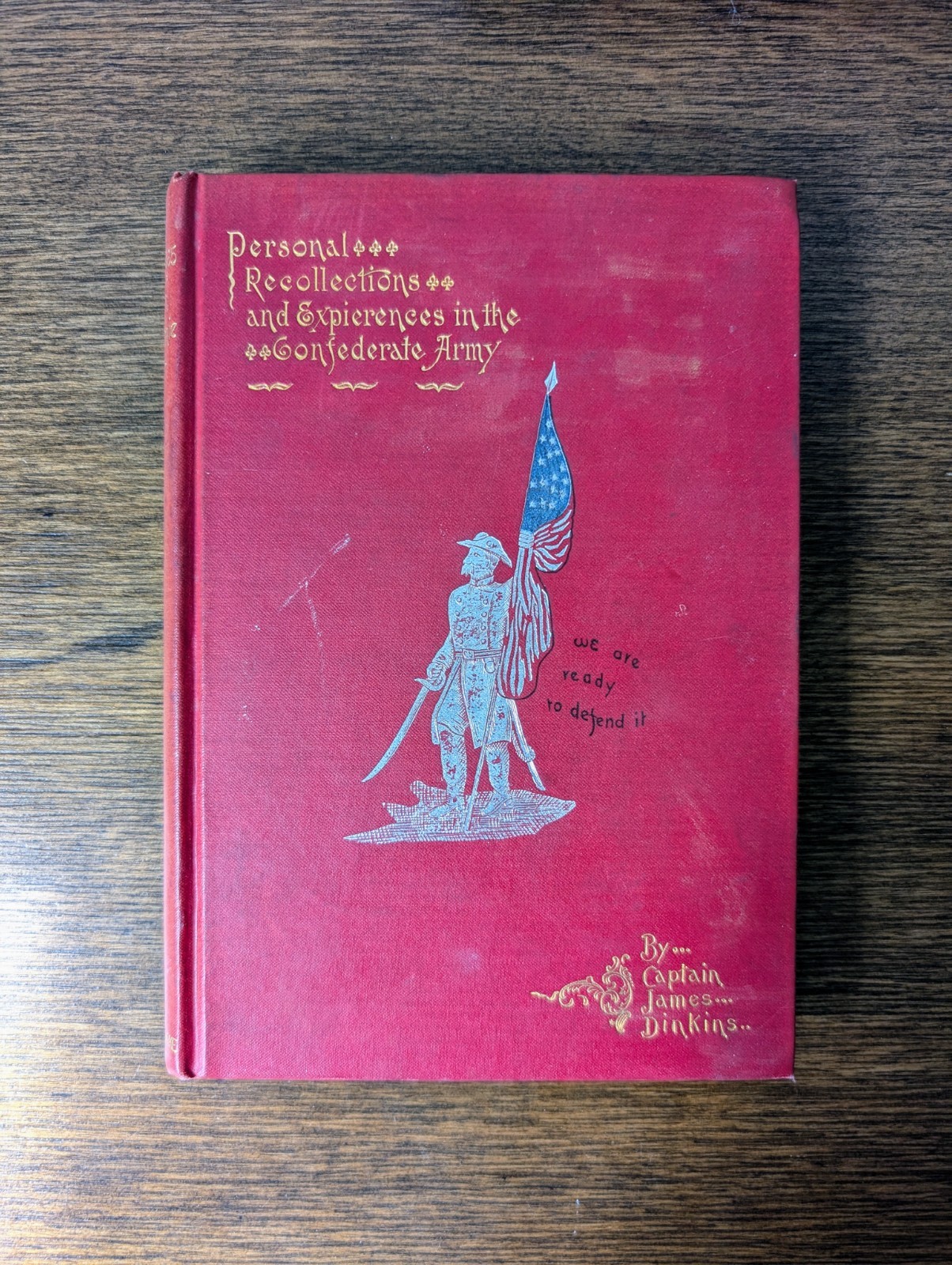 1897 1st Ed Personal Recollections Experiences Confederate Army Captain Dinkins