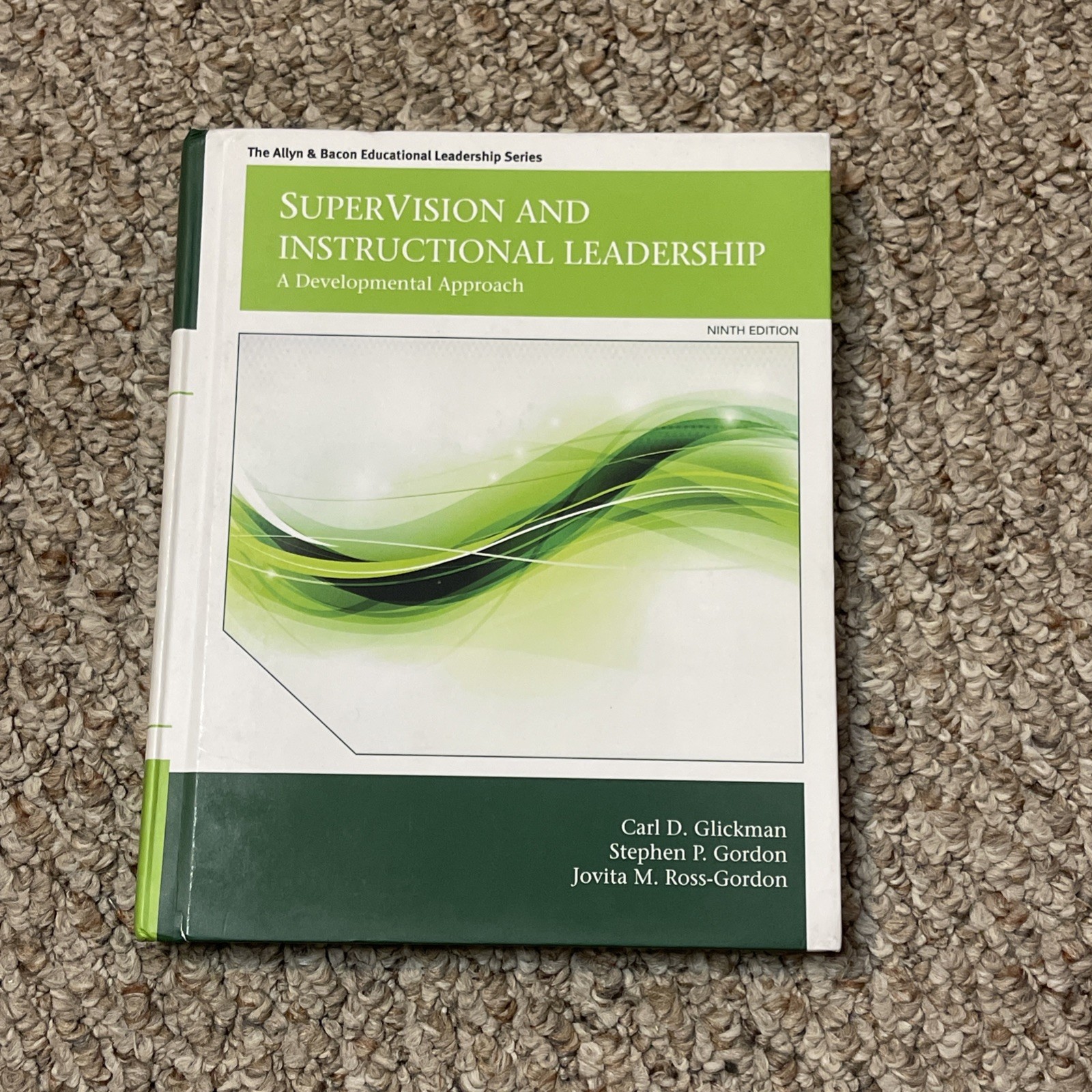 SuperVision and Instructional Leadership : A Developmental Approach by...