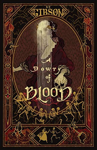 A Dowry of Blood A Dowry of Blood