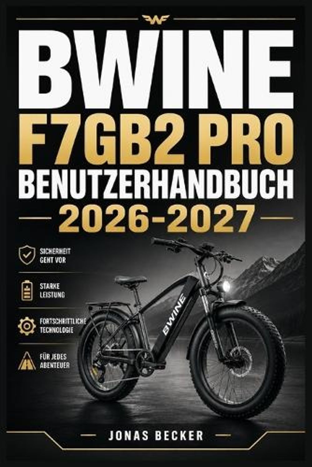 Bwine F7gb2 Pro Benutzerhandbuch 2026-2027: Ein strukturierter Leitfaden f?r eff