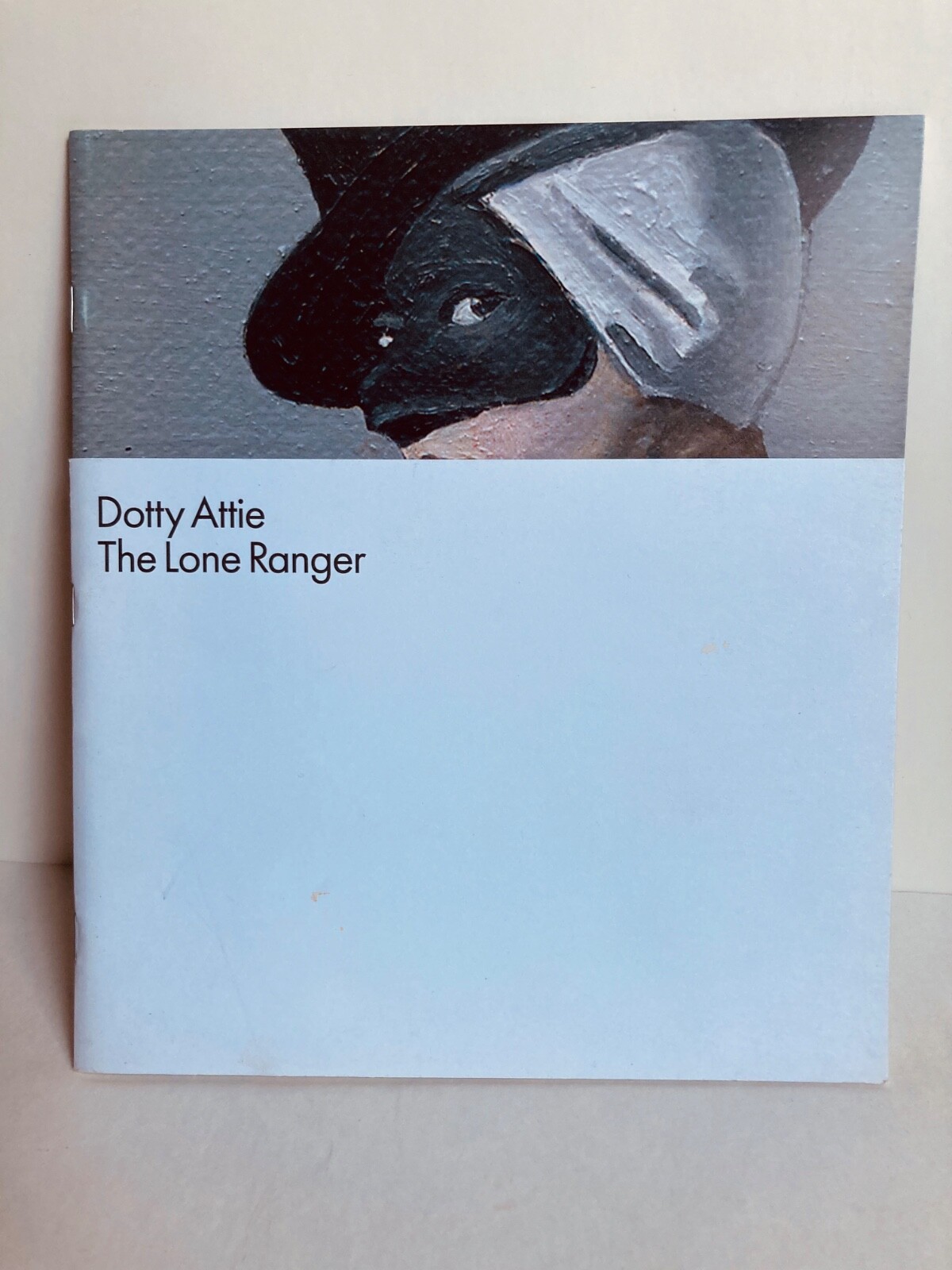 Dotty Attie: The Lone Ranger Dotty Attie: The Lone Ranger