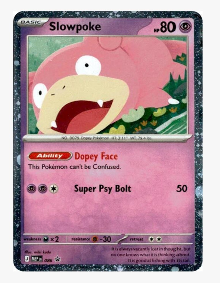 POKEMON Slowpoke (Cosmos Holo) MEP Black Star Promo #086 Promo Holo NM POKEMON Slowpoke (Cosmos Holo) MEP Black Star Promo #086 Promo Holo NM