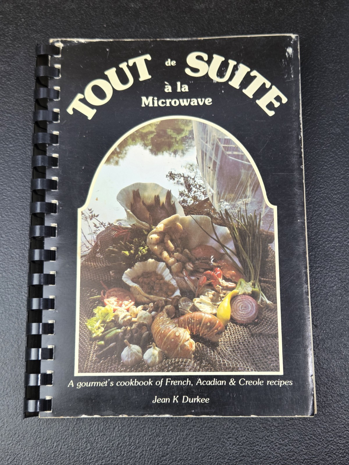 Tout De Suite a la Microwave Cookbook Jean Durkee 7th Print 1982 Tout De Suite a la Microwave Cookbook Jean Durkee 7th Print 1982