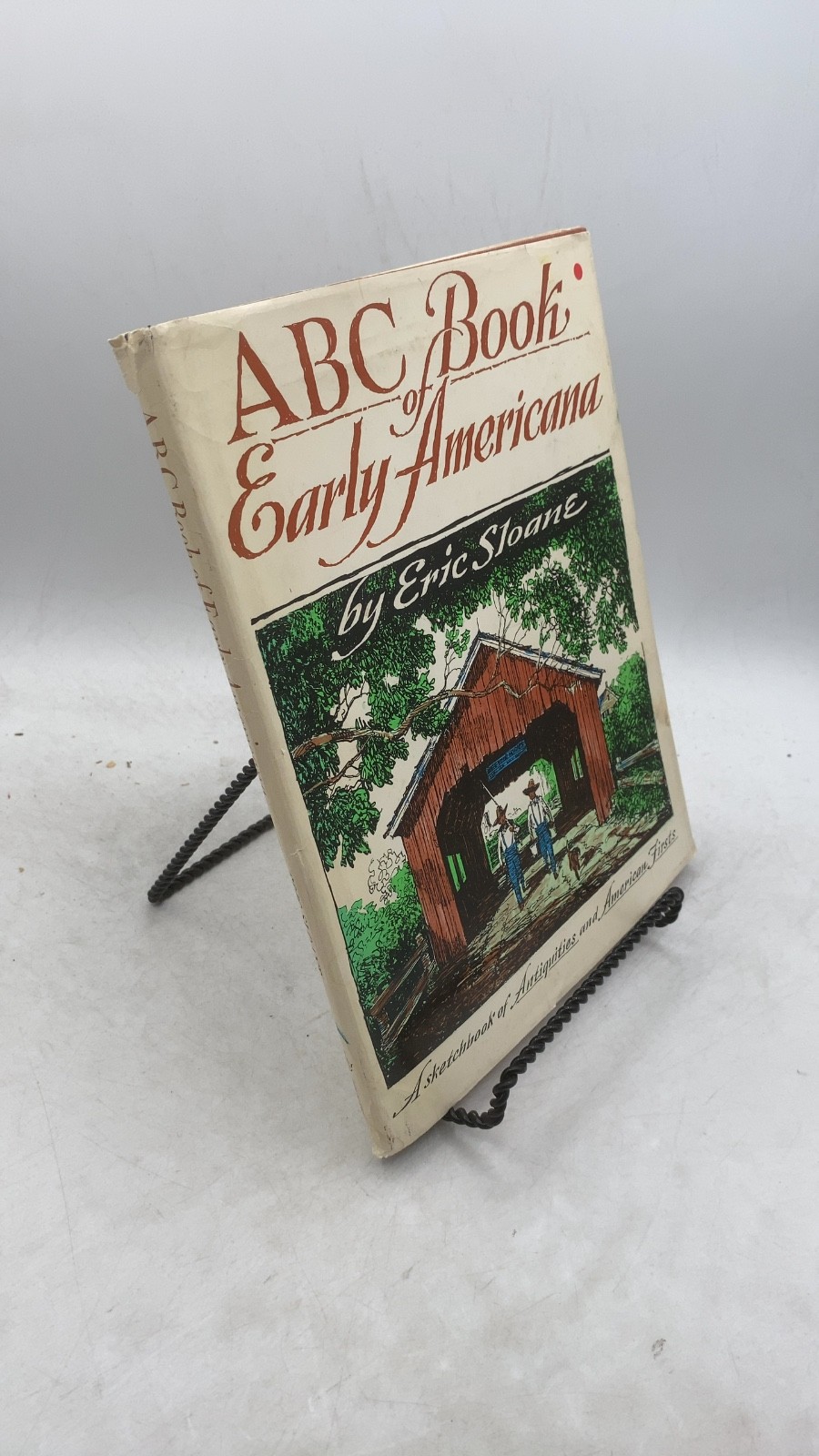 ABC Book of Early Americana Eric Sloane Hardcover 1963