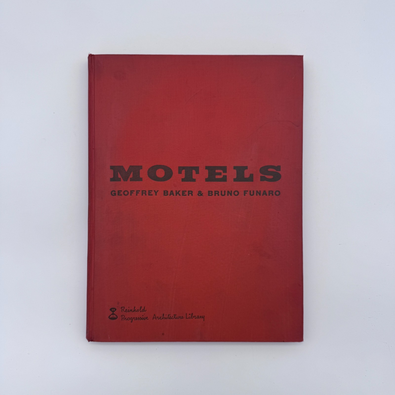 Motels Geoffrey Baker Bruno Funaro 1955 Reinhold Progressive Architecture HC