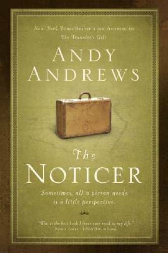 The Noticer: Sometimes, all a person needs is a little perspective - VERY GOOD