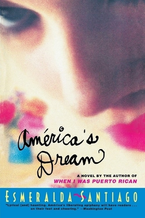 America\'s Dream, Esmeralda Santiago