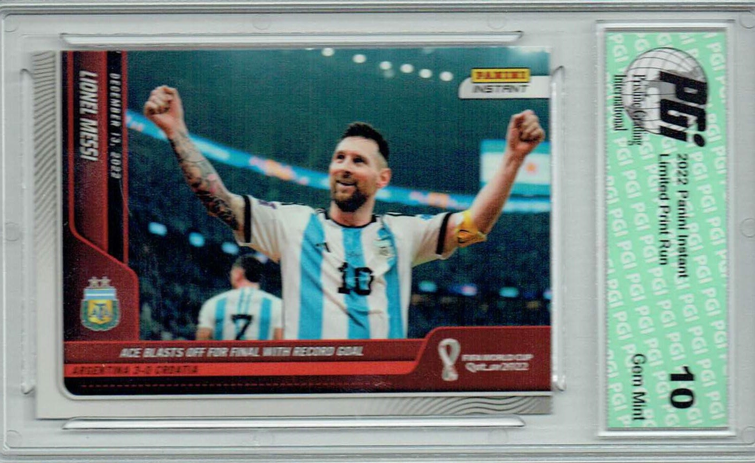 Lionel Messi 2022 Panini Instant #108 World Cup 1 of 3286 Trading Card PGI 10