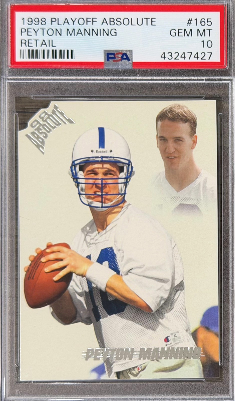 1998 Playoff Peyton Manning #165 PSA 10 GEM MINT (ROOKIE) (LOW POP: 102)