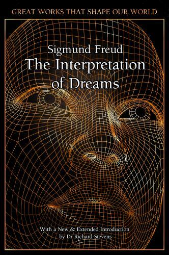 The Interpretation of Dreams by Freud, Sigmund The Interpretation of Dreams by Freud, Sigmund