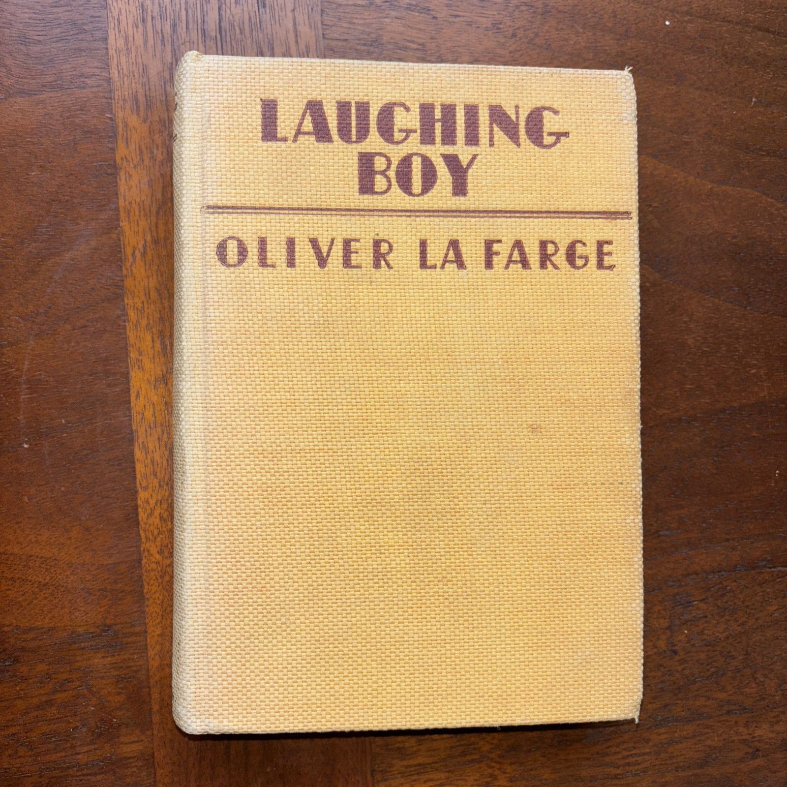 Oliver La Farge / Laughing Boy 1st Edition 1929 Oliver La Farge / Laughing Boy 1st Edition 1929