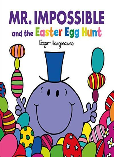 Mr Impossible and the Easter Egg Hunt (Large format) (Mr. Men an