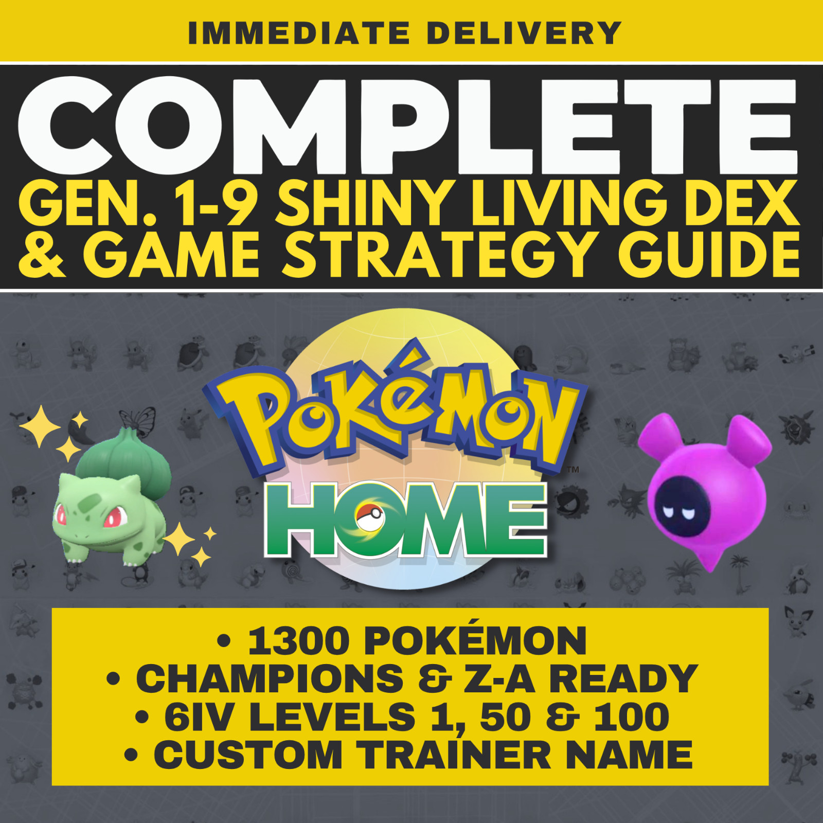 Pokémon HOME Full Shiny Living Dex Generation 1-9 Complete Champions Z-A & Guide