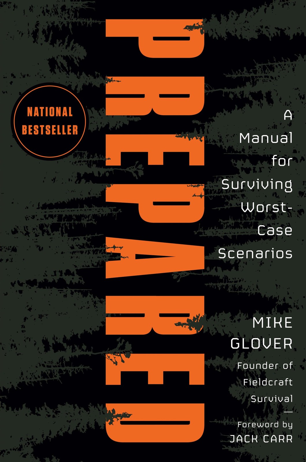 Prepared: A Manual for Surviving Worst-Case Scenarios Prepared: A Manual for Surviving Worst-Case Scenarios