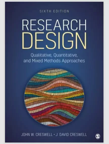 Research Design 6th Edition, Paperback - by John W. Creswell (Author) Research Design 6th Edition, Paperback - by John W. Creswell (Author)
