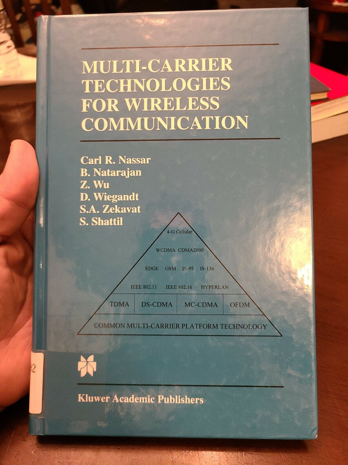 Multi-Carrier Technologies for Wireless Communication by Carl R Nassar, 2002, HC