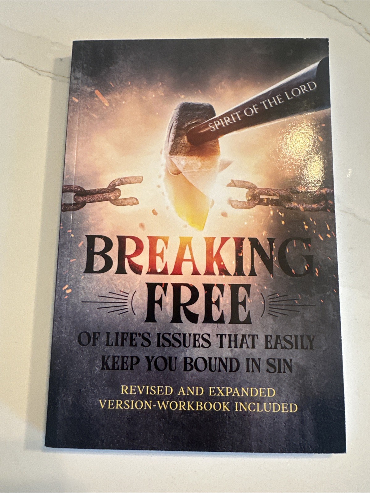 Breaking Free: Of Life's Issues That Easily Keep You Bound to Sin (Hardback or C
