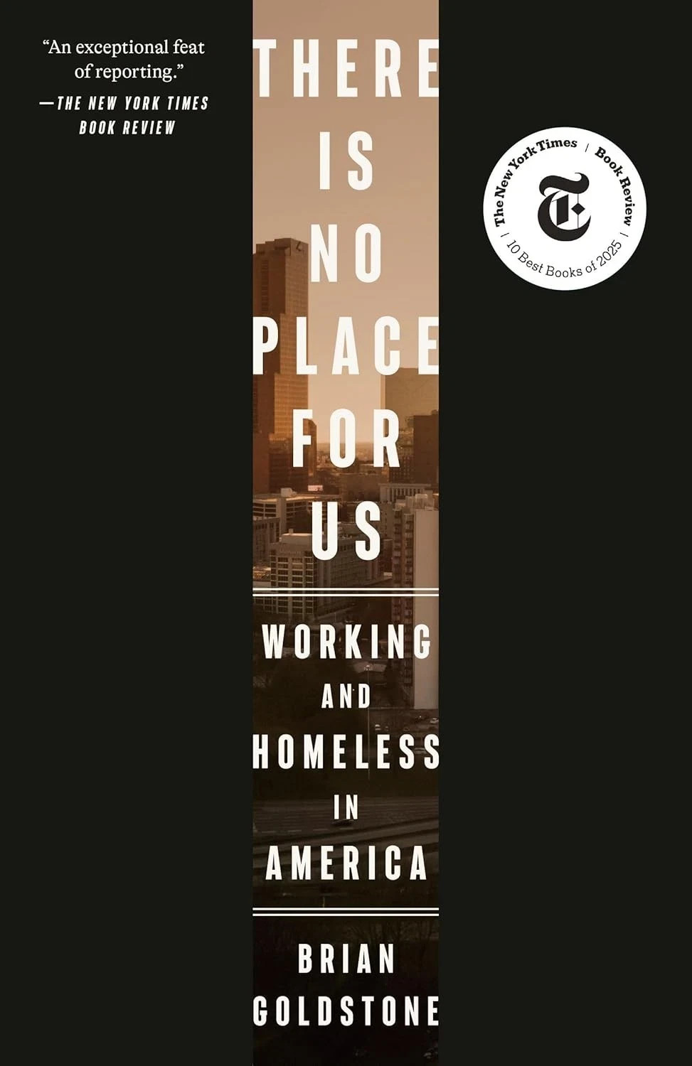 There Is No Place for Us: Working and Homeless in America (0593237161) Paperback There Is No Place for Us: Working and Homeless in America (0593237161) Paperback