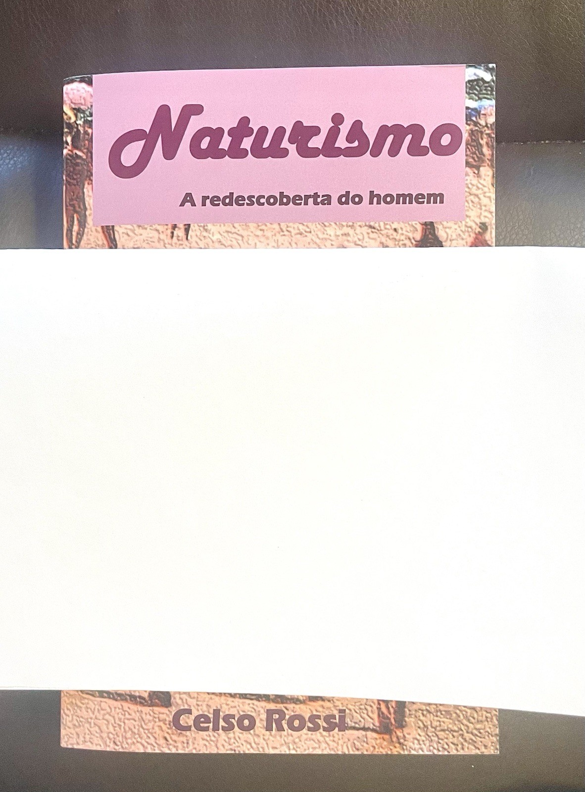 VERY INTERESTING Naturismo Redescoberta do homem VERY INTERESTING Naturismo Redescoberta do homem