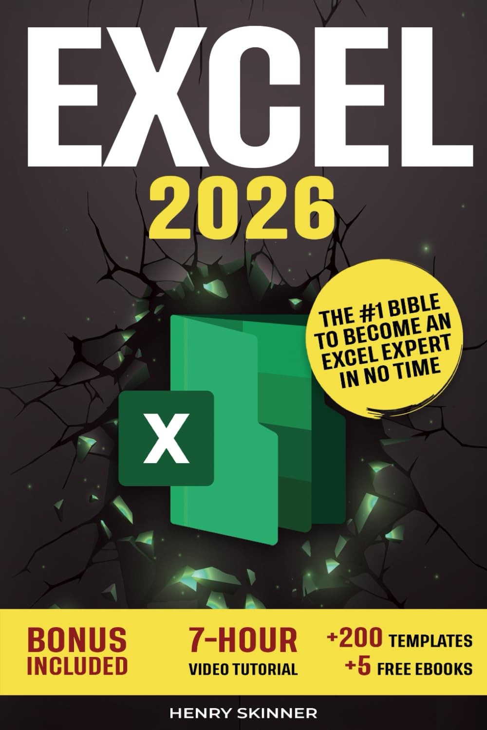 Excel: The Absolute Beginner\'s Guide to Maximizing Your Excel Experience for... Excel: The Absolute Beginner\'s Guide to Maximizing Your Excel Experience for...