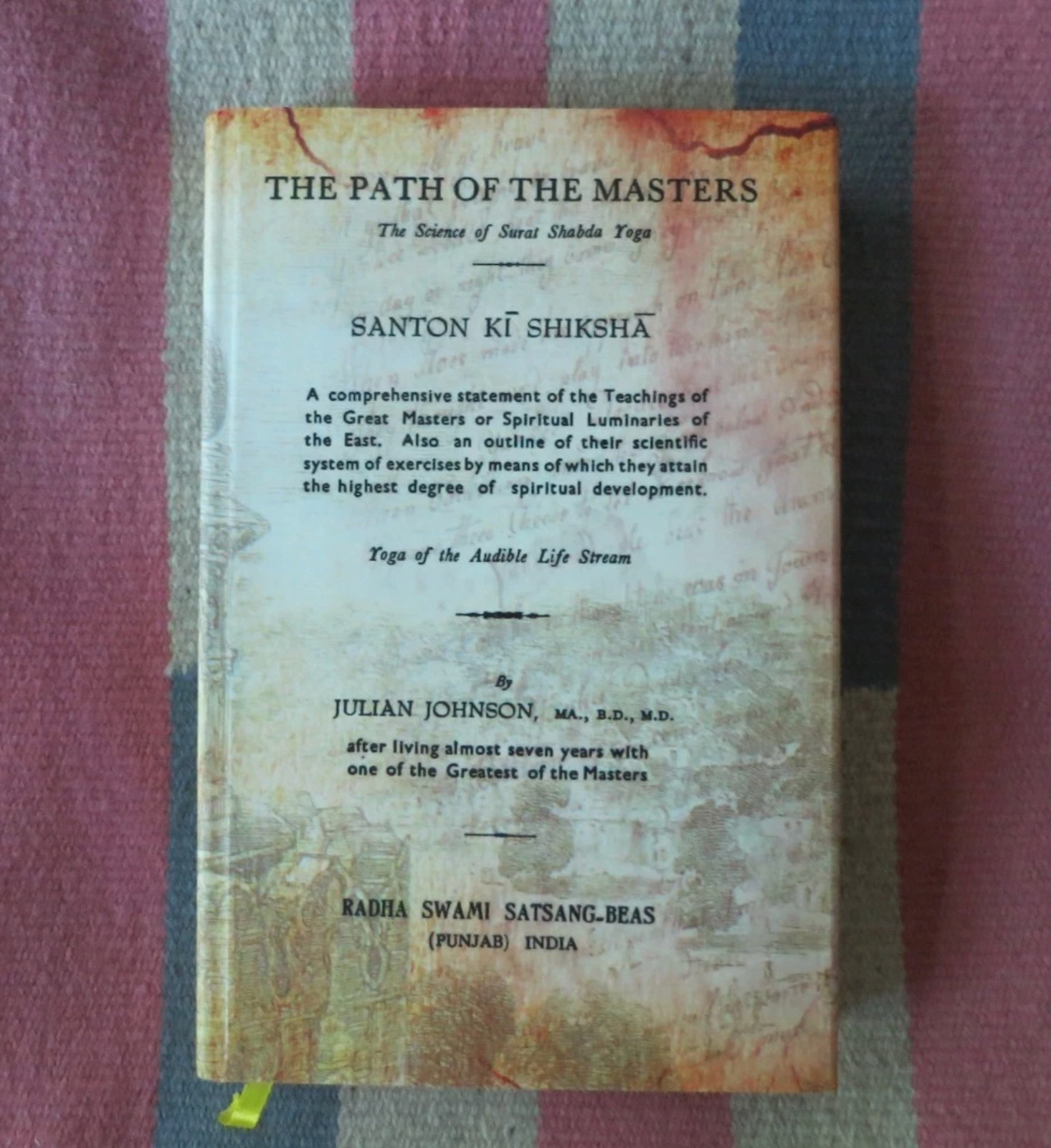 The Path Of The Masters~Surat Shabda Yoga~ Hardcover~ Julian Johnson The Path Of The Masters~Surat Shabda Yoga~ Hardcover~ Julian Johnson