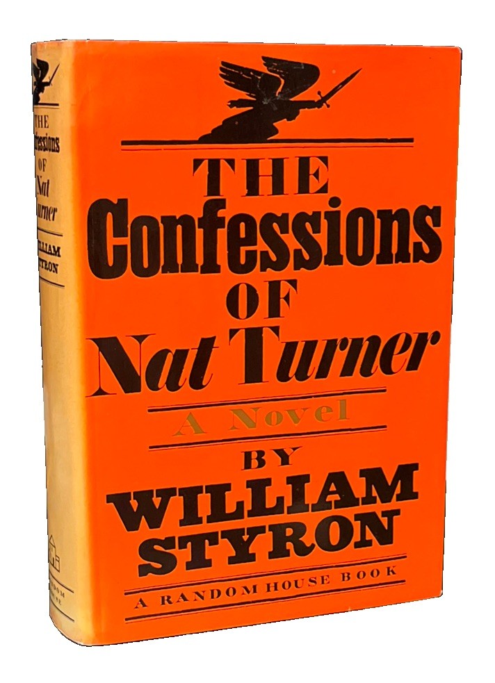 William Styron~THE CONFESSIONS OF NAT TURNER **INSCRIBED** 1967 / 1st Ed -NF-