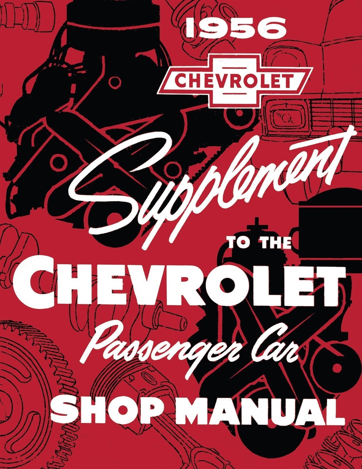 1956 Chevrolet Passenger Car Shop Manual